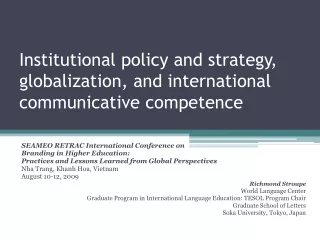 Institutional policy and strategy, globalization, and international communicative competence
