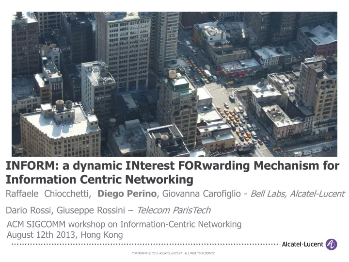 inform a dynamic interest forwarding mechanism for information centric networking