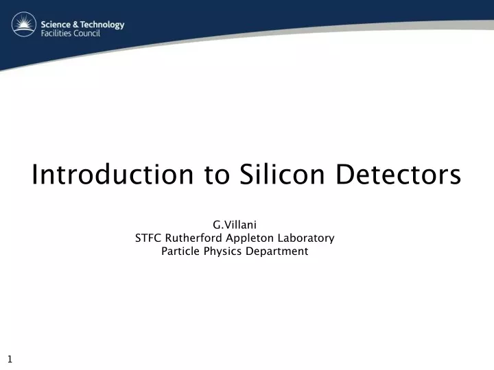introduction to silicon detectors