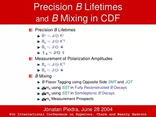 Precision  B  Lifetimes and B  Mixing in CDF