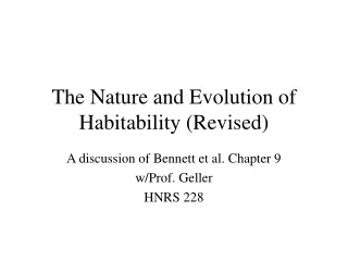 The Nature and Evolution of Habitability (Revised)