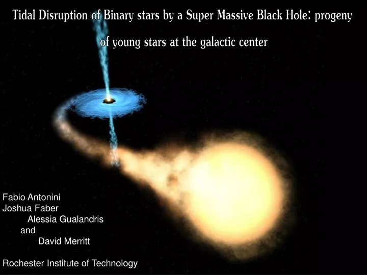 tidal disruption of binary stars by a super