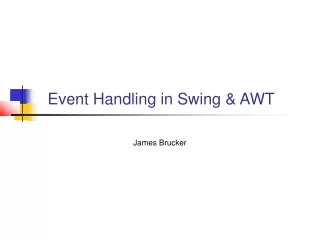 Event Handling in Swing &amp; AWT