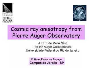 Cosmic ray anisotropy from Pierre Auger Observatory