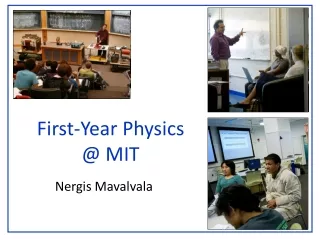 First-Year Physics @ MIT