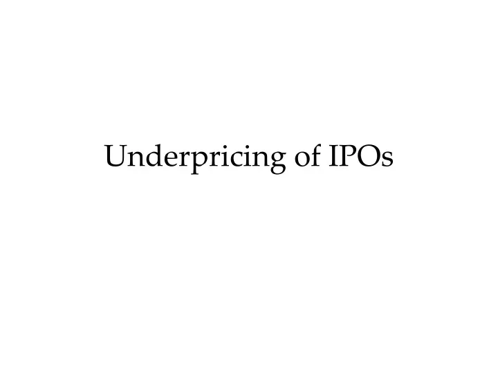 underpricing of ipos