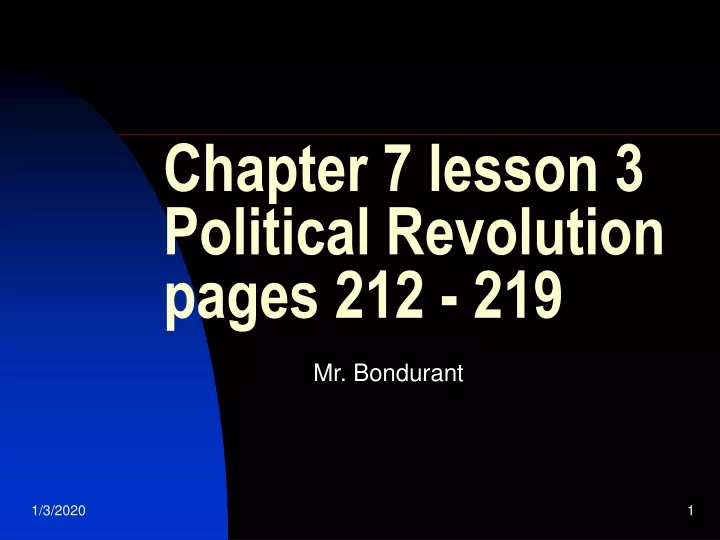 chapter 7 lesson 3 political revolution pages 212 219
