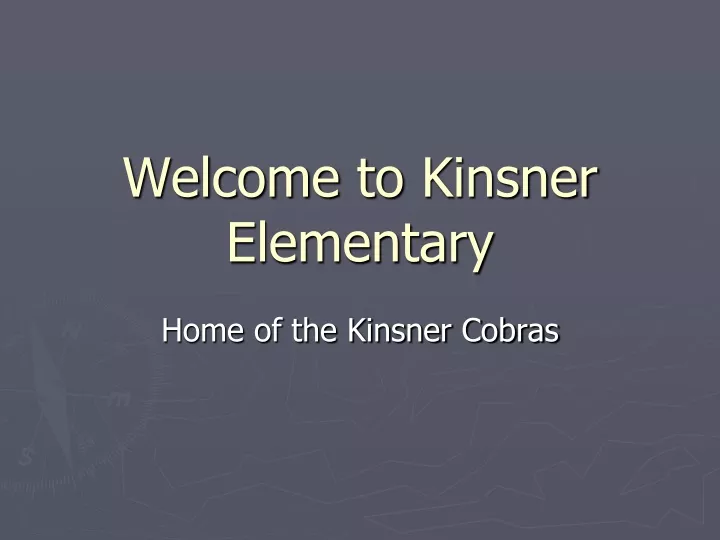 welcome to kinsner elementary