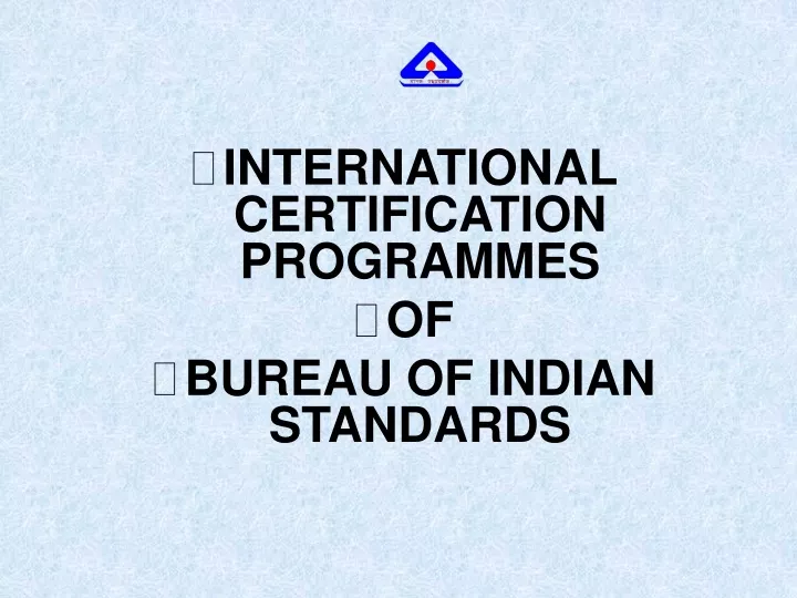 international certification programmes of bureau
