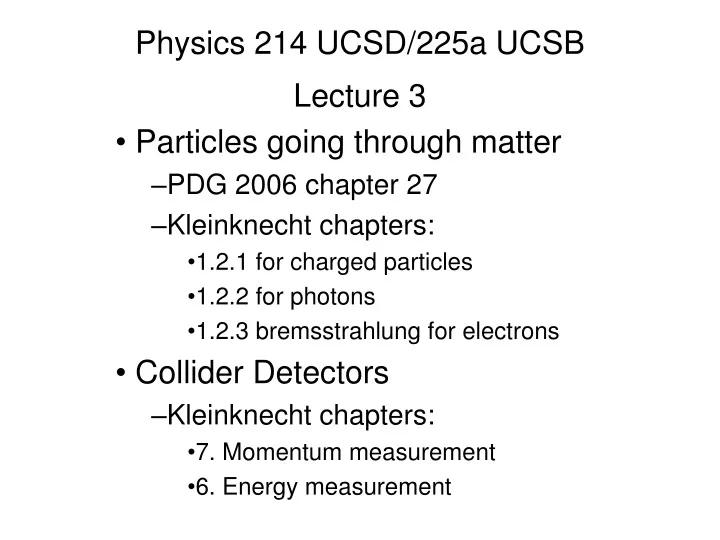 physics 214 ucsd 225a ucsb