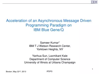 Acceleration of an Asynchronous Message Driven Programming Paradigm on  IBM Blue Gene/Q