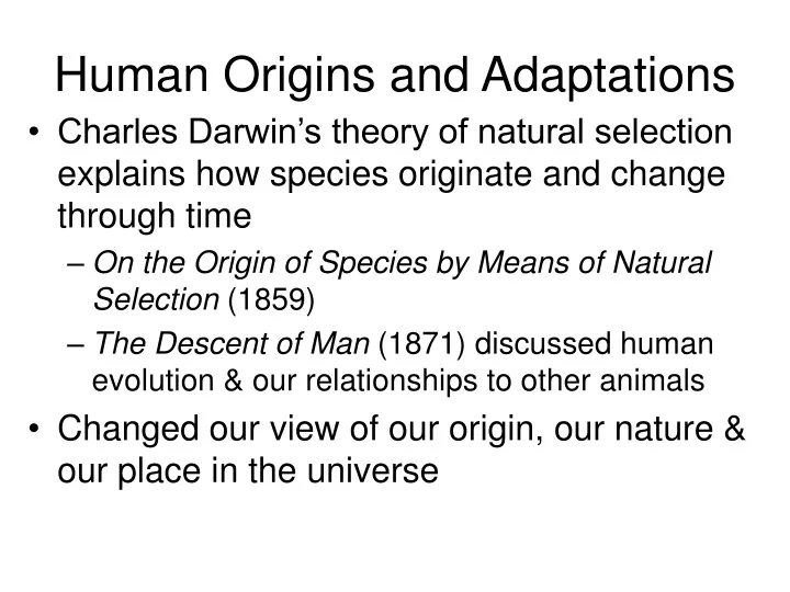human origins and adaptations