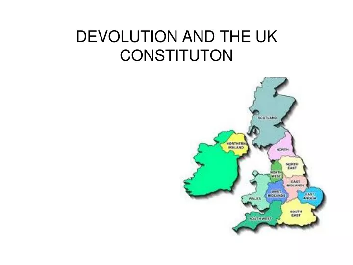 devolution and the uk constituton