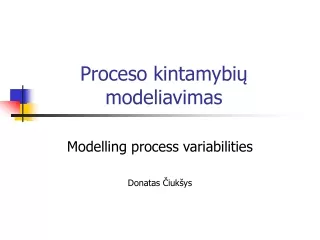 Proceso kintamybių modeliavimas