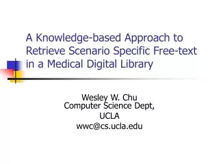 A Knowledge-based Approach to Retrieve Scenario Specific Free-text in a Medical Digital Library