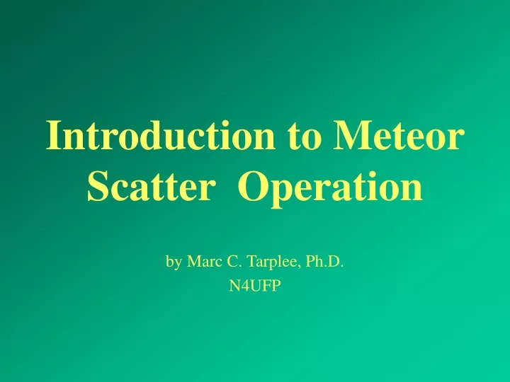 introduction to meteor scatter operation