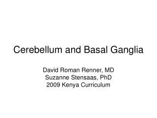 Cerebellum and Basal Ganglia