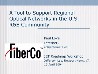 A Tool to Support Regional Optical Networks in the U.S. R&amp;E Community