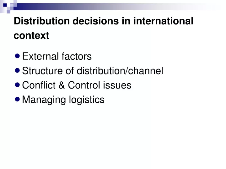 distribution decisions in international context