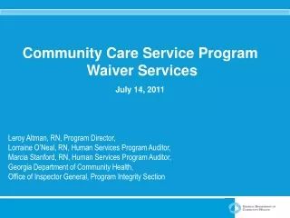 Community Care Service Program  Waiver Services July 14, 2011