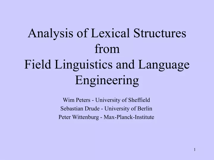 analysis of lexical structures from field linguistics and language engineering