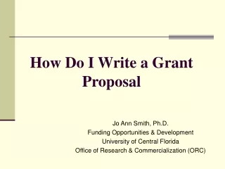 How Do I Write a Grant Proposal