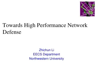Towards High Performance Network Defense