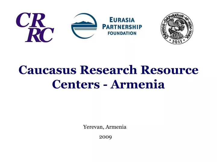 caucasus research resource centers armenia