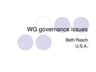 WG governance issues