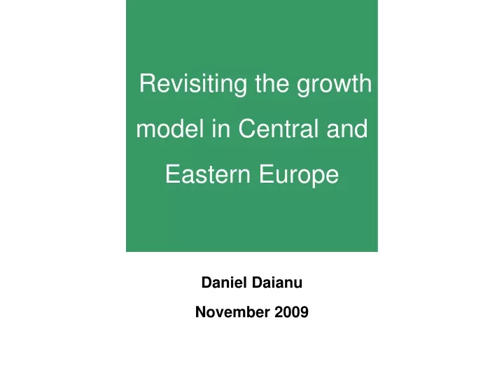 revisiting the growth model in central and eastern europe