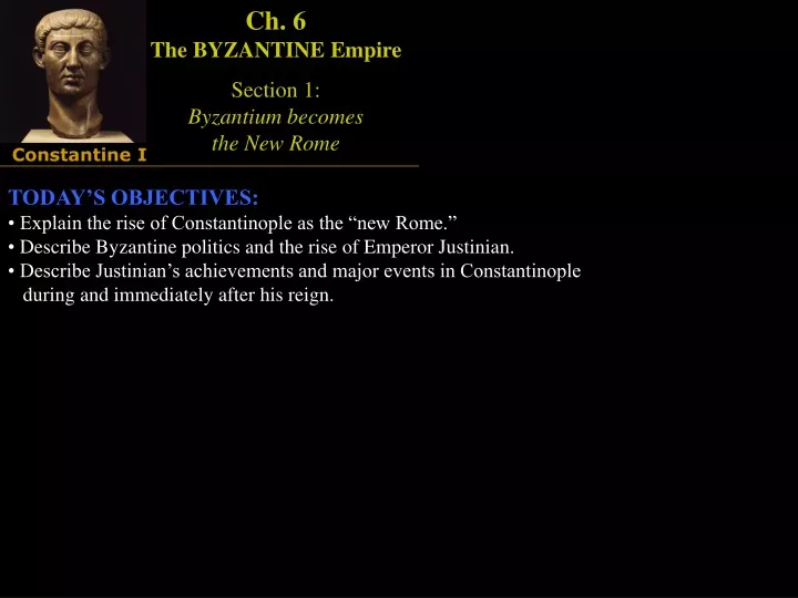 ch 6 the byzantine empire section 1 byzantium