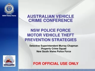 Detective Superintendent Murray Chapman Property Crime Squad New South Wales Police Force