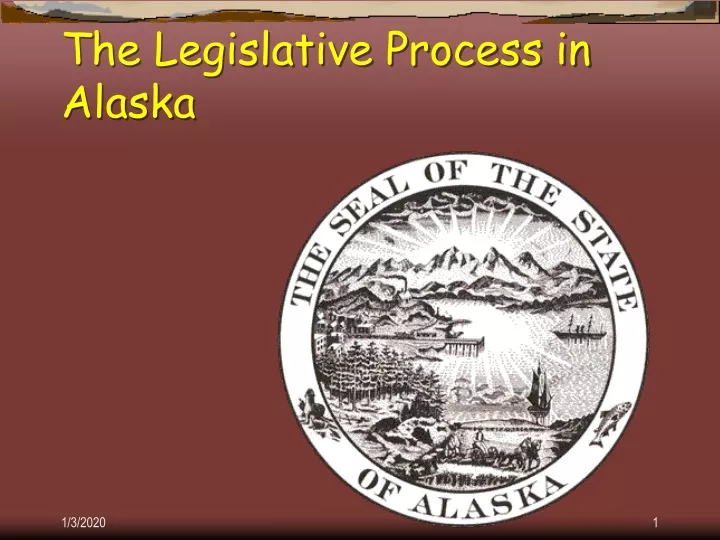 the legislative process in alaska