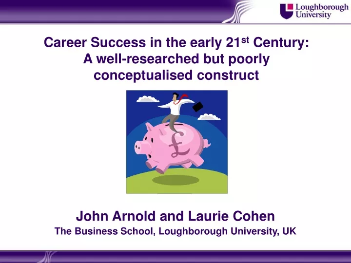 career success in the early 21 st century a well researched but poorly conceptualised construct