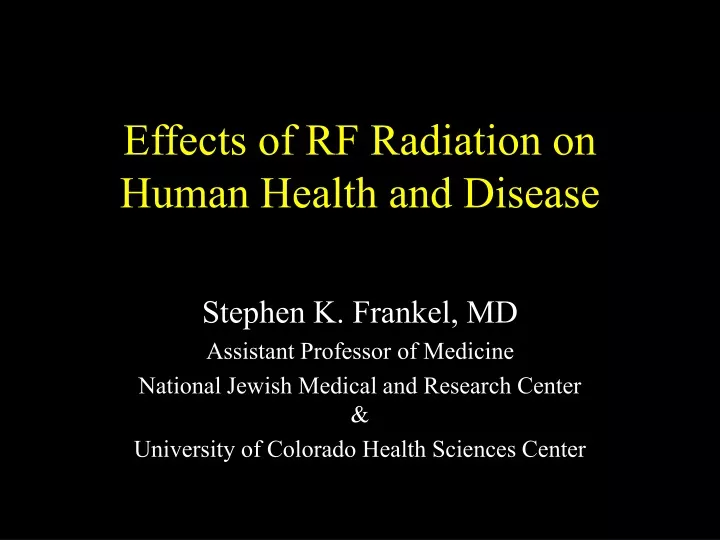 effects of rf radiation on human health and disease