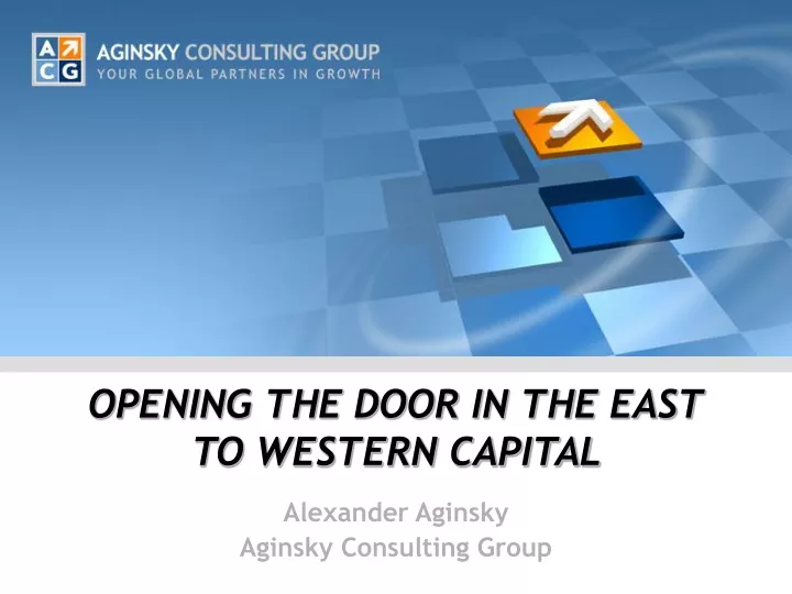 opening the door in the east to western capital