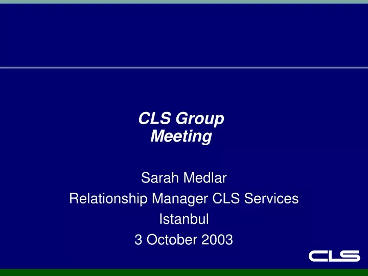 cls group meeting