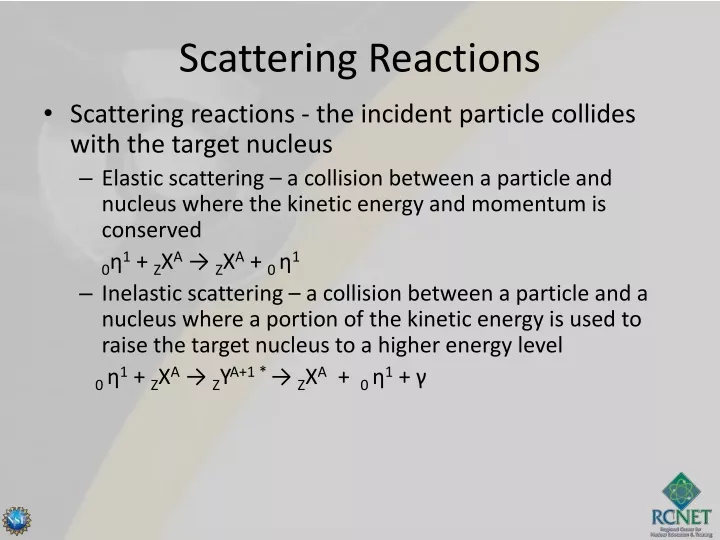 scattering reactions