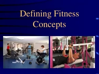 Defining Fitness Concepts
