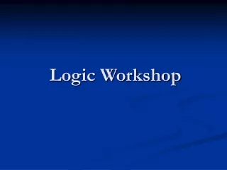 Logic Workshop