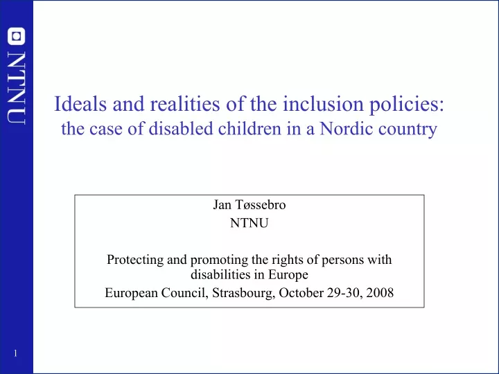ideals and realities of the inclusion policies the case of disabled children in a nordic country