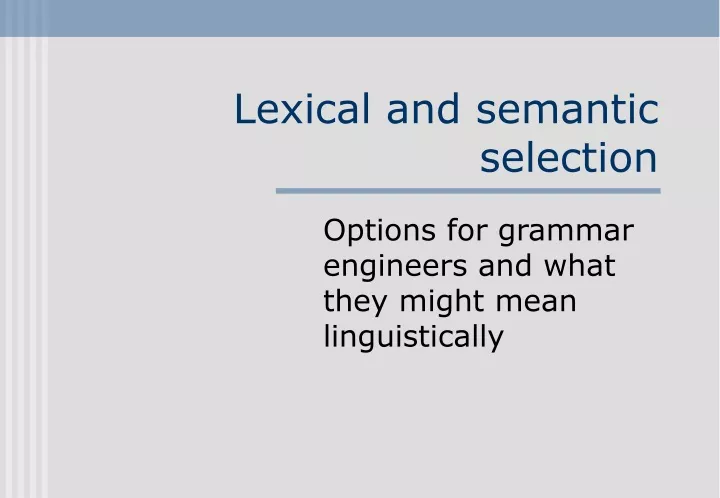 lexical and semantic selection