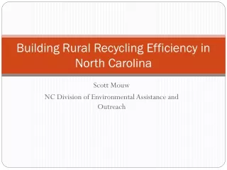 Building Rural Recycling Efficiency in North Carolina