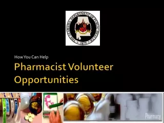 Pharmacist Volunteer Opportunities