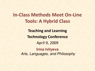 In-Class Methods Meet On-Line Tools: A Hybrid Class