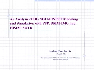 An Analysis of DG SOI MOSFET Modeling and Simulation with PSP, BSIM-IMG and HiSIM_SOTB