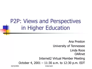 P2P: Views and Perspectives in Higher Education