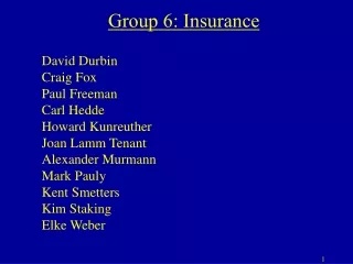 Group 6: Insurance