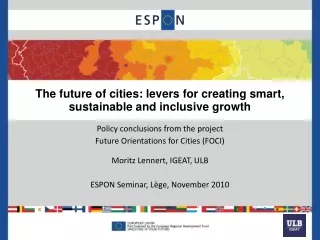 The future of cities: levers for creating smart, sustainable and inclusive growth