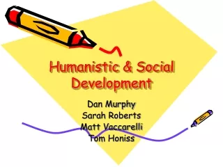 Humanistic &amp; Social Development